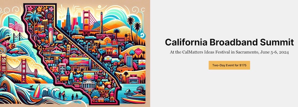 Introducing the California Broadband Summit Thumbnail Image