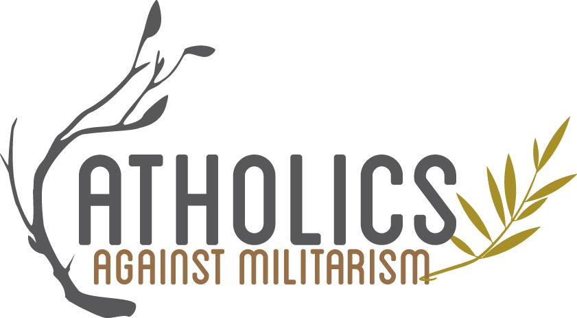 Catholics Against Militarism